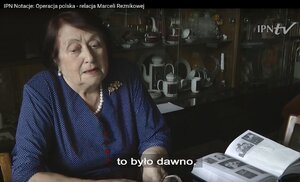 Relacja Marceli Reznikowej, z domu Kułakowskiej