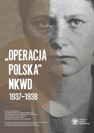 Wystawa „Operacja polska" NKWD 1937–1938